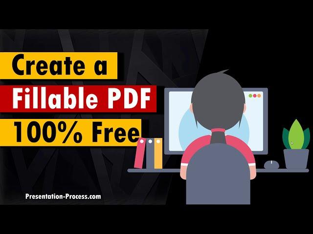 Create a Fillable PDF 100% Free