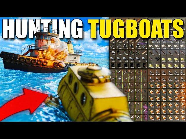 HUNTING down TUGBOATS made me RICH in Rust