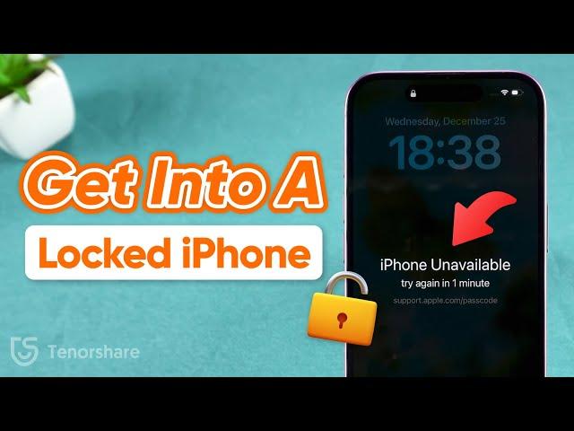 [3 Ways] How to Get Into A Locked iPhone in 2025 | No Computer or Passcode!