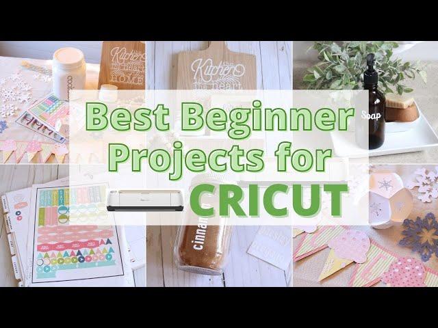 The Best Beginner Projects for Cricut