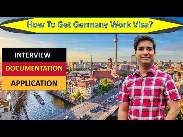 Germany work visa complete explanation with process & Documentation | Employment Visa In Germany