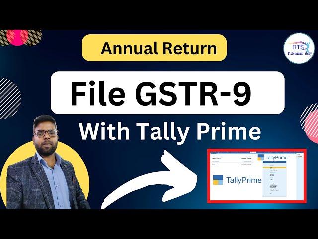 How to file Gstr 9 Annual return with tally prime | How to file gstr9 in tally prime