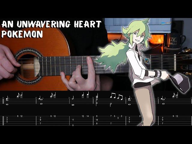 An Unwavering Heart (Emotion) - Pokémon Black & White / X & Y - Fingerstyle Guitar Tutorial + TAB