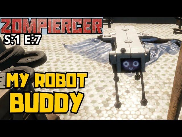 Zompiercer (Gameplay) S:1 E:7 - My Robot Buddy