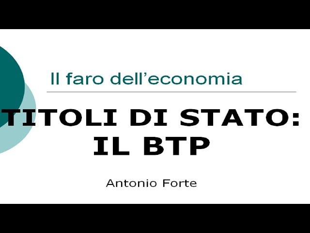 Lezione: i titoli di Stato, BTP