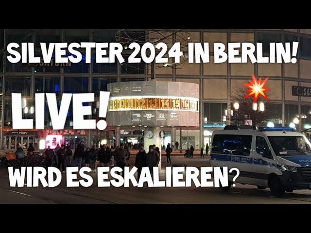  LIVE SILVESTER in Berlin 2024  Eine Stadt im AUSNAHMEZUSTAND Wie ist die aktuelle Lage? 