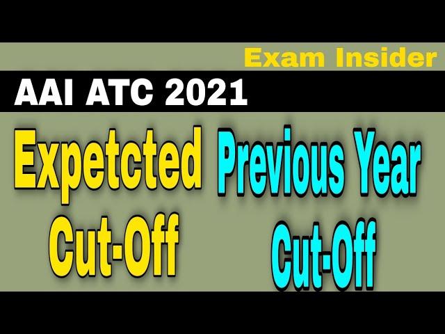 AAI ATC Expected Cut-Off|| aai atc previous Year cut off||aai atc 2018 cut off