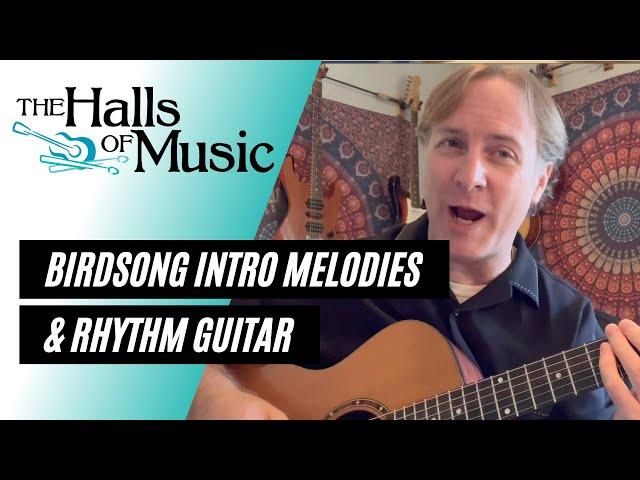 Birdsong Grateful Dead how to play chords and intro melodies