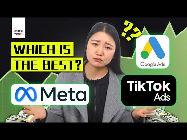 Google Ads vs Facebook Ads vs TikTok Ads（Which one is right for you）