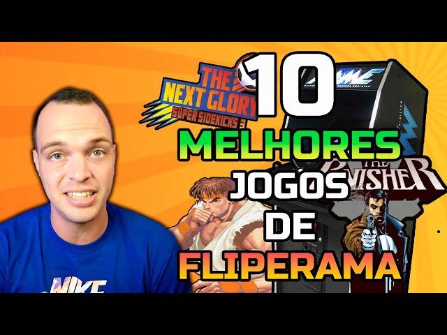 10 MELHORES Jogos de FLIPERAMA - Soul Nerd Jogos