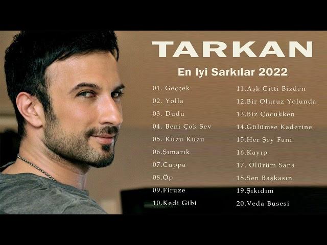 Tarkan En Iyi Sarkılar 2022 || Tarkan En İyi Parçalar 2022