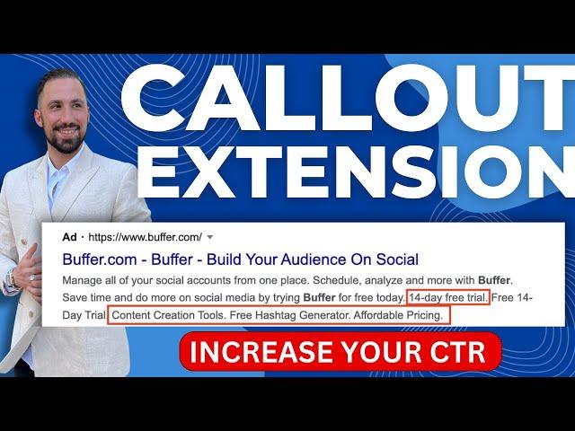 Callout Extensions Google Ads 2024 | Callout Extension Best Practice