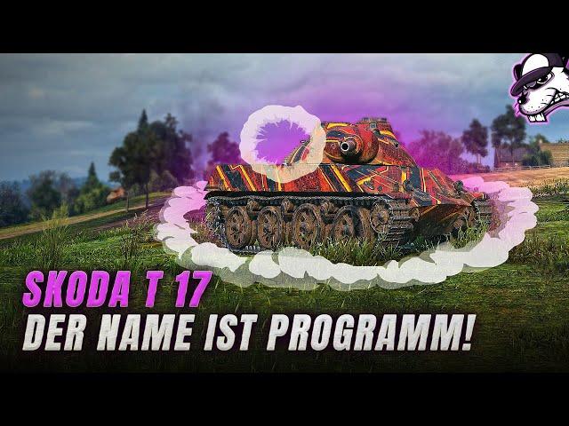 Der neue tschechische Tier VII Light: Skoda T 17 - Der Name ist Programm! [WoT - Gameplay - Deutsch]