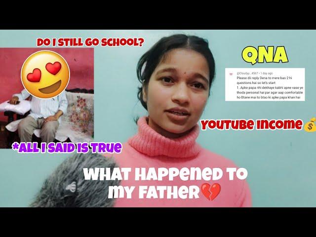 WHAT HAPPENED TO MY FATHER: Youtube Earning , My Qualification️30k QnA #qna #youtubeincome