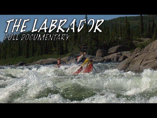 33-Day Hard Core Survival Expedition Across Labrador & Northern Québec Wild - Full Documentary