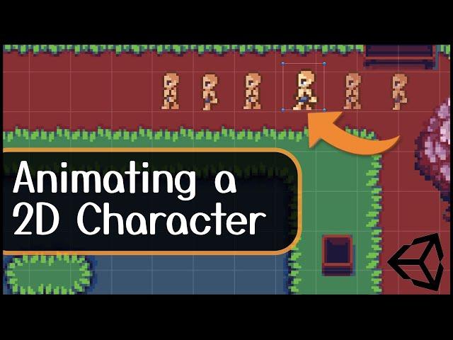 How To Animate Your 2D Character in Unity