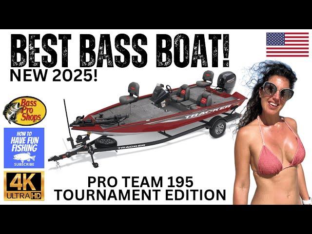 2025 PRO TEAM 195 TOURNAMENT EDITION | Best Bass Boat