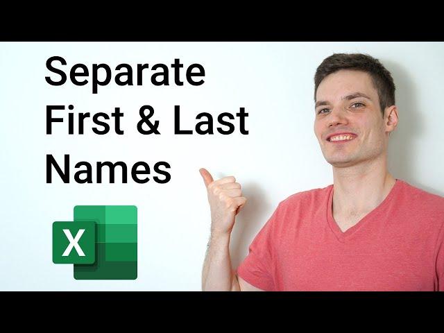 How to Separate Names in Excel