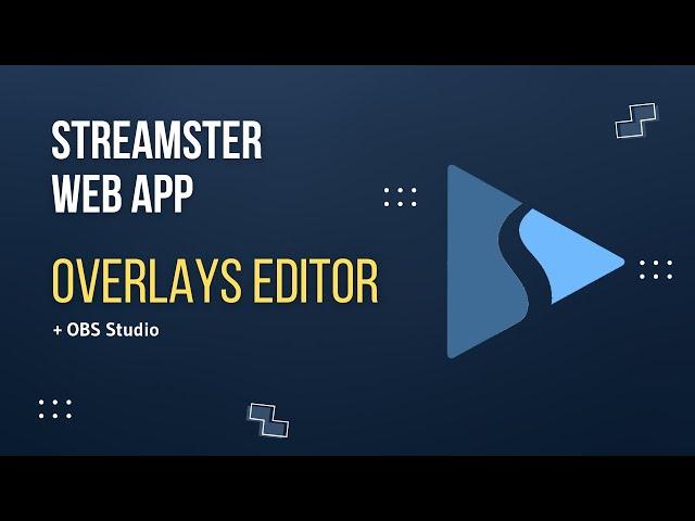 How to Use Streamster Overlays Editor with OBS Studio