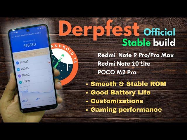 Derpfest Android 14 Stable for Redmi Note 9 Pro/Pro Max, Redmi Note 10 Lite, POCO M2 Pro