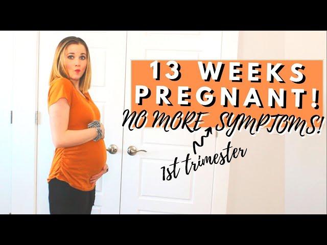 13 WEEKS PREGNANCY UPDATE! | 1st Trimester Symptoms are GONE!