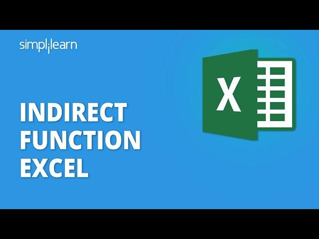 Indirect Function Excel | Excel Indirect Functions Explained | Excel For Beginners | Simplilearn