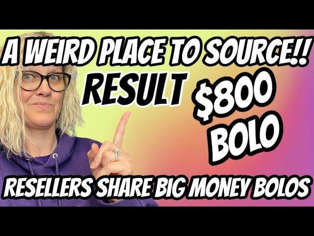 Unlikely Place to Source RESULTS in BIG PROFITS on ebay Resellers Share Big Money BOLOs