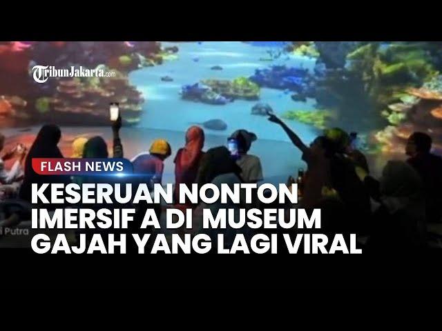 Sensasi Pengunjung Nikmati Wahana ImersifA yang Viral di Museum Gajah