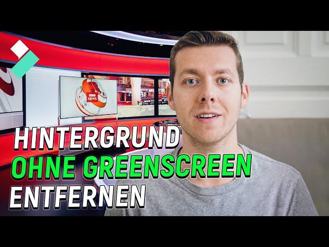 Hintergrund ohne Greenscreen entfernen und persönliche Schönheit bearbeiten | Filmora 11