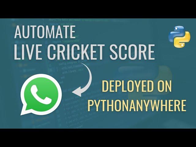 Python Live Cricket Score: Send WhatsApp Updates Automatically!