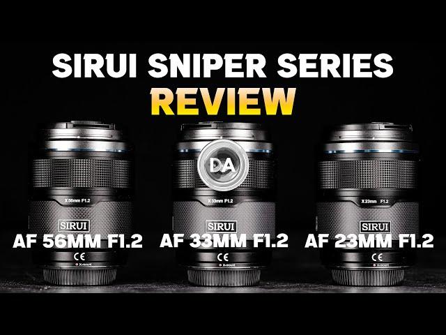 Sirui Sniper Series (23mm, 33mm, and 56mm F1.2) Review  for Fuji X, Nikon Z, and Sony E