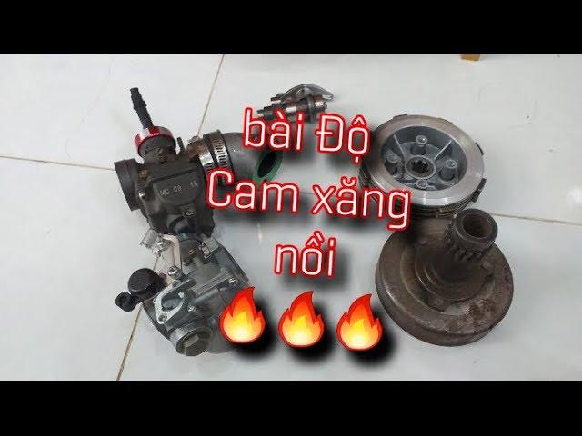 hướng dẫn cách độ bài cam xăng nồi