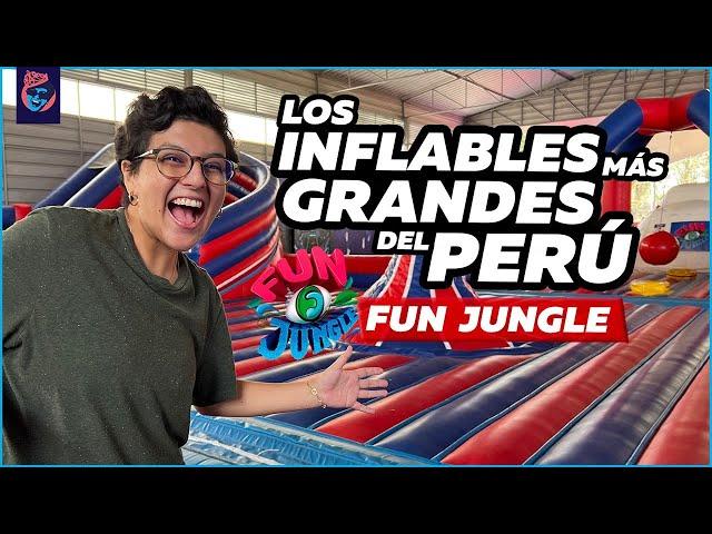 LOS INFLABLES MÁS GRANDES DEL PERÚ : FUN JUNGLE - Ariana Bolo Arce