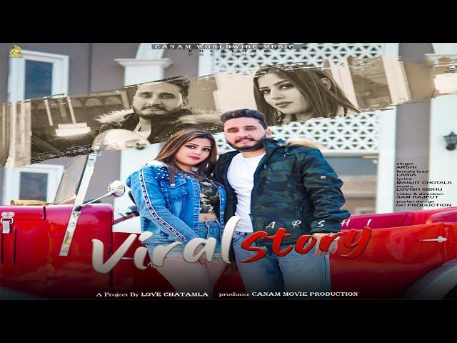 Viral Story | Offical Video | Arshi | Canam Worldwide Music | Sam Rajput