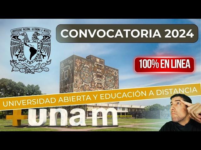 UNAM Convocatoria 2024 Modalidad En Linea