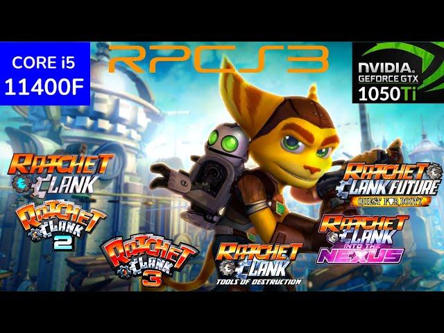 RPCS3 - 6 Ratchet and Clank Games Tetsed - GTX 1050ti + i5 11400F