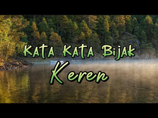 KATA KATA BIJAK SINGKAT KEREN