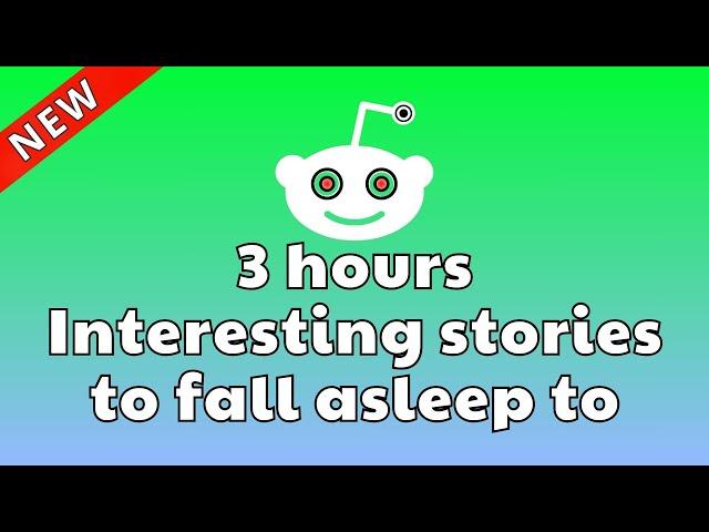 3 HOURS OF INTERESTING AITA STORIES TO FALL ASLEEP TO | REDDIT STORIES RELATIONSHIP