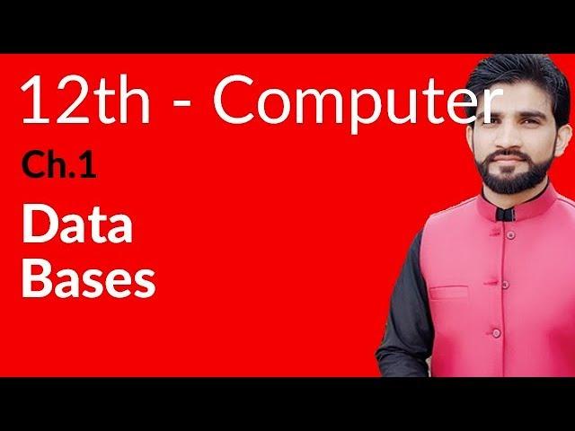 ICS Computer Part 2, Ch 1 - Data Bases - Inter Part 2 Computer