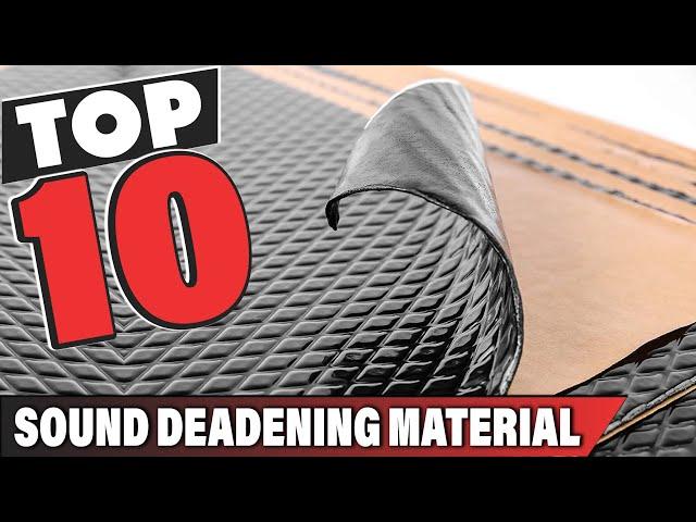 Best Automotive Sound Deadening Material In 2024 - Top 10 Sound Deadening Materials Review