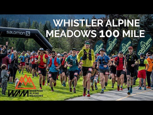 100 Miles of Whistler Alpine Meadows | The Inaugural Running