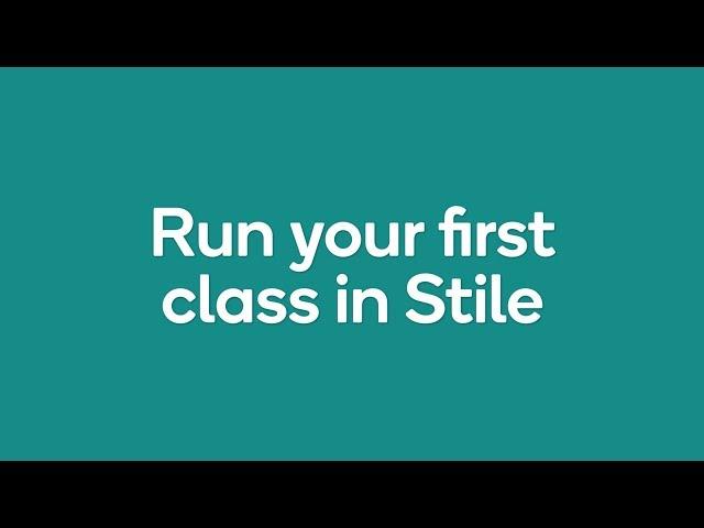 1. Run your first class in Stile