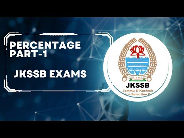 PERCENTAGE!! PART-1 !!JKSSSB!! VLW!!JKPPSI!! @PANKAJ_JKSSB