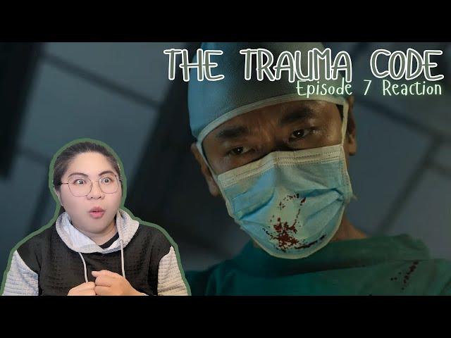 They Went International┃The Trauma Code: Heroes on Call Episode 7 Reaction 중증외상센터