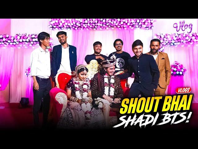 BLACKSHOUT BHAI KA SHADI VLOG️& BTS @BlackShoutGaming