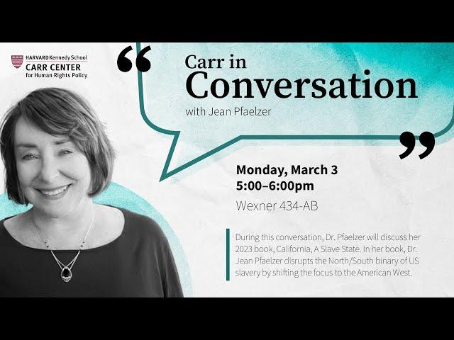 Carr in Conversation with Jean Pfaelzer