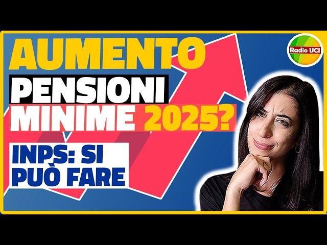 PENSIONI MINIME 2025 POSSIBILE AUMENO INPS CAMPAGNA RED 2024 SCADENZA