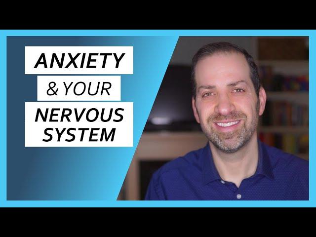 Neuroscience of Anxiety & the Parasympathetic Nervous System  | Dr. Rami Nader