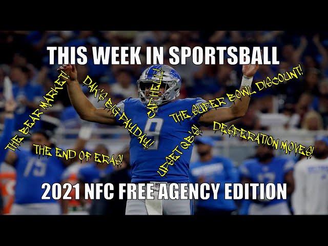 This Week in Sportsball: 2021 NFC Free Agency Edition