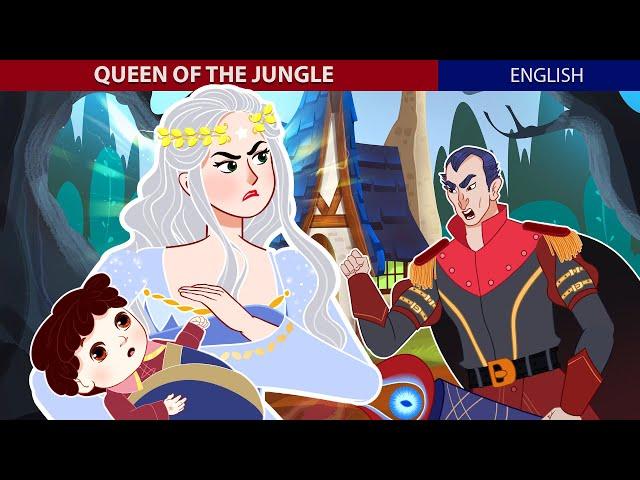 Queen Of The Jungle Story | Stories for Teenagers | ZicZic English - Fairy Tales